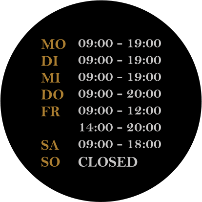 MO DI MI DO FR  SA SO   	CLOSED 09:00 - 19:00 09:00 - 19:00 09:00 - 19:00 09:00 - 20:00 09:00 - 12:00 14:00 - 20:00 09:00 - 18:00